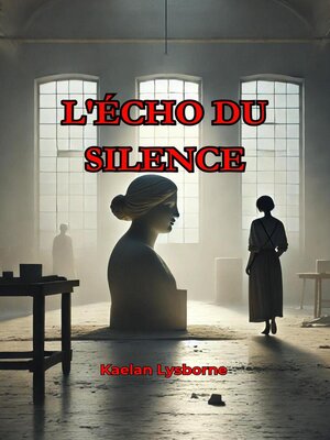 cover image of L'Écho du Silence